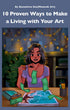 Load image into Gallery viewer, 10 Proven Ways to Make a Living with Your Art: An Ebook by Banashree Das(MuzenikArt) MuzenikArt