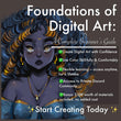 Load image into Gallery viewer, Foundations of Digital Art: A Complete Beginner’s Guide
